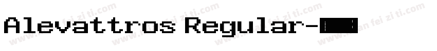Alevattros Regular字体转换